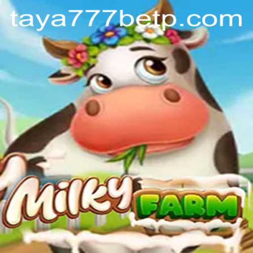 Exploring the Exciting World of MilkyFarm and the Rise of Taya777 Bet